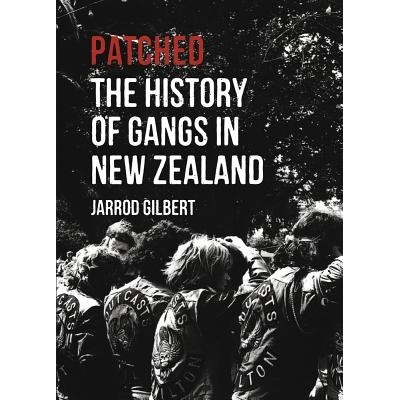 The History of Gangs in New Zealand