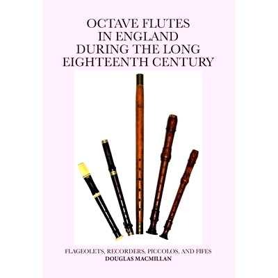 预订 Octave Flutes In England During The Long Eighteenth Century: 9781914934629
