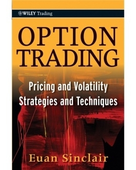预订 Option Trading: Pricing and Volatility Strategies and Techniques 期权交易：定价与波动性的策略与技巧: 9780470497104