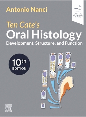 预订 Ten Cate’s Oral Histology: Development, Structure, and Function: 9780323798952