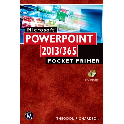 预订 Microsoft PowerPoint 2013/365: Pocket Primer Microsoft PowerPoint 2013/365：袖珍入门书: 9781938549908