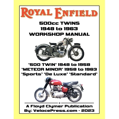 预订 ROYAL ENFIELD 500cc TWINS 1948-1963 500 TWIN, METEOR MI*R SPORTS, DE LUXE & STANDARD FACTORY WORKSHOP MANUALS: 978