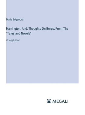 预订 Harrington; And, Thoughts On Bores, From The 