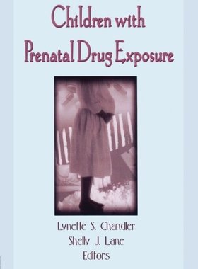 【预订】Children With Prenatal Drug Exposure