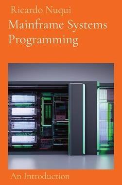 [预订]Mainframe Systems Programming: An Introduction 9789815164664