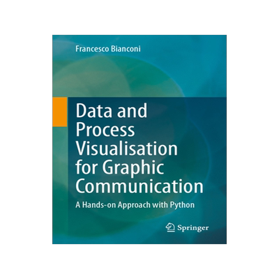 预订 Data and Process Visualisation for Graphic Communication