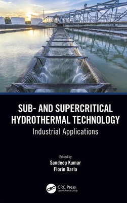 【预订】Sub- and Supercritical Hydrothermal Technology