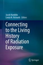 【预订】Connecting to the Living History of Radiation Exposure 9783031187575