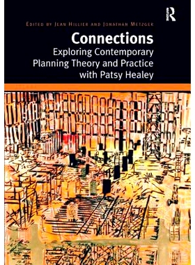 预订 Connections: Exploring Contemporary Planning Theory and Practice with Patsy Healey 连接：与帕齐·希利探索现代规划理