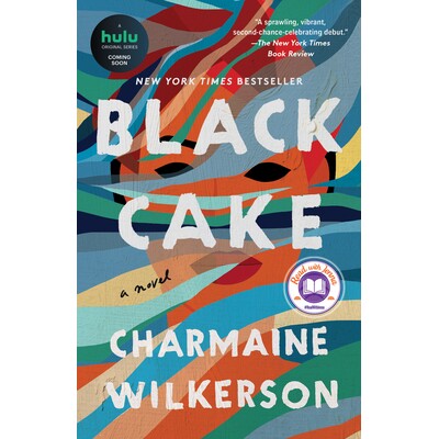 预订 Black Cake: A Novel 黑色蛋糕: 9780593358351