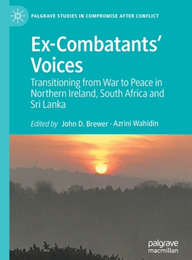 【预订】Ex-Combatants’ Voices 9783030615680