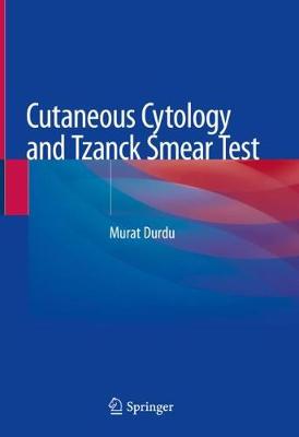 【预订】Cutaneous Cytology and Tzanck Smear Test