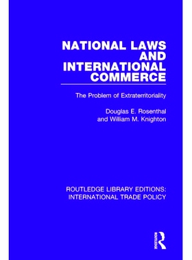 预订 National Laws and International Commerce: The Problem of Extraterritoriality 国家法律和国际商务：治外法权问题: 9781