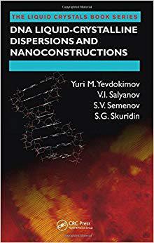 【预售】DNA Liquid-Crystalline Dispersions and Nanoconstructions