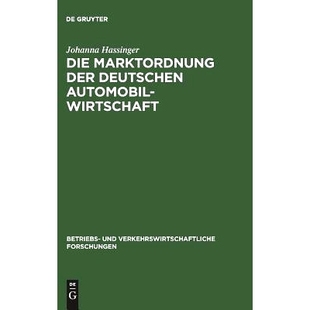 betriebswirtschaftlichen der Ihre markt Automobilwirtschaft Marktordnung deutschen Voraussetzungen 预订 und Die