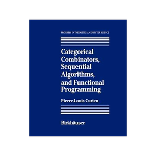 预订 Categorical Combinators, Sequential Algorithms, and Functional Programming