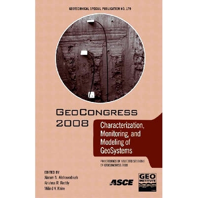 预订 GeoCongress 2008: Characterization, Monitoring, and Modeling of Geosystems: 9780784409725