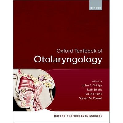 预订 Oxford Textbook of Otolaryngology 牛津耳鼻喉科学* 9780192871633