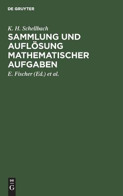 【预订】Sammlung und Auflösung mathematischer Aufgaben 9783111119243