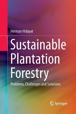 【预订】Sustainable Plantation Forestry