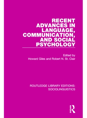 预订 Recent Advances in Language, Communication, and Social Psychology 语言，交流和社会心理学的*进展: 9781138352865