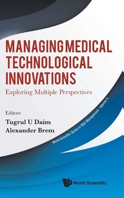 【预订】Managing Medical Technological Innovations