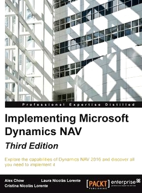预订 Implementing Microsoft Dynamics NAV 实现Microsoft Dynamics NAV: 9781784397555