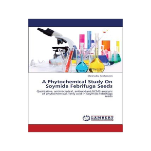 [预订]A Phytochemical Study On Soymida Febrifuga Seeds 9783659624728