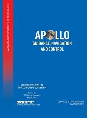 [预订]Apollo Guidance, Navigation and Control: Design Survey of the Apollo Inertial Subsytem 9781839310508