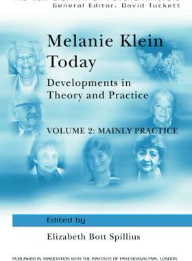 【预订】Melanie Klein Today, Volume 2: Mainly Practice
