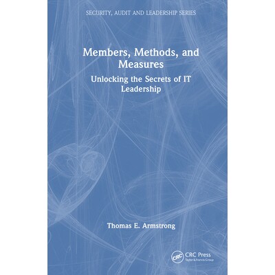 预订 Members, Methods, and Measures: Unlocking the Secrets of IT Leadership: 9781032910543