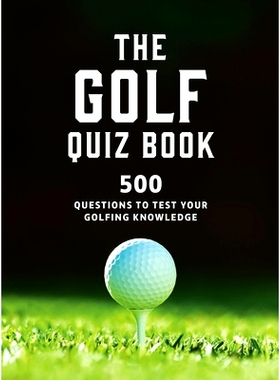 预订 The Golf Quizbook: 500 Questions to Test Your Golfing Knowledge