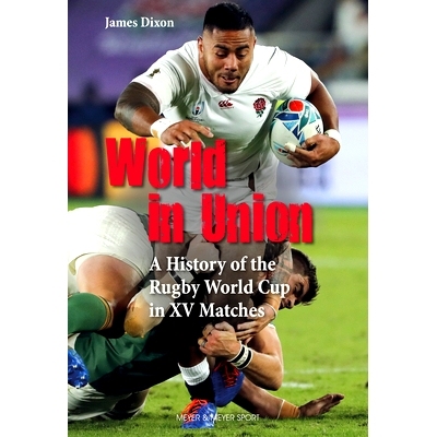 预订 World in Union: A History of the Rugby World Cup in XV Matches: 9781782552659