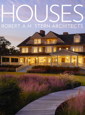 【预订】Houses: Robert A.M. Stern Architects