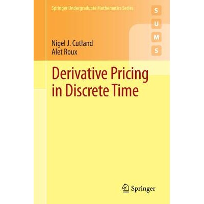 预订 Derivative Pricing in Discrete Time 离散时间中的衍生品定价 9781447144076