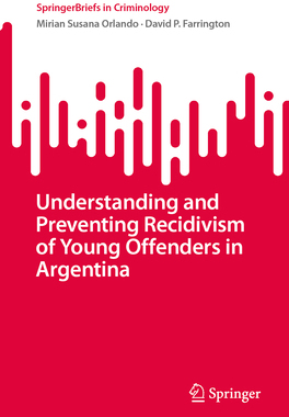 预订 Understanding and Preventing Recidivism of Young Offenders in Argentina