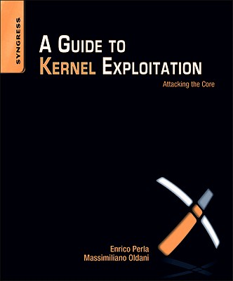 【预订】A Guide to Kernel Exploitation