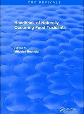【预售】Handbook of Naturally Occurring Food Toxicants