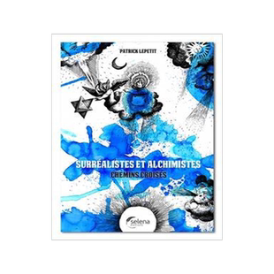 [预订]Surréalistes & alchimistes : chemins croisés 9791094886380