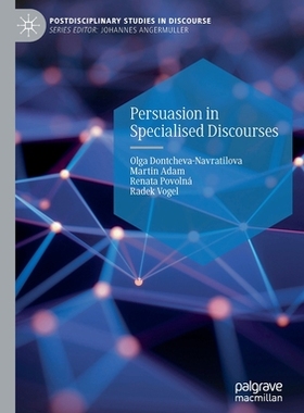 【预订】Persuasion in Specialised Discourses 9783030581657