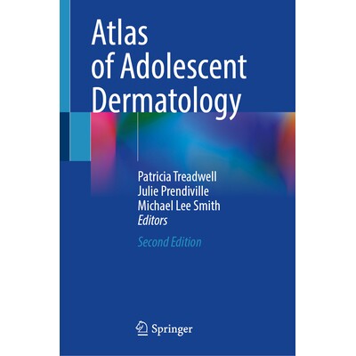 预订 Atlas of Adolescent Dermatology 青少年皮肤病学图谱 第2版 9783031861765