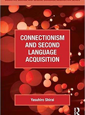 【预售】Connectionism and Second Language Acquisition