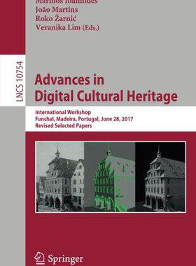 【预售】Advances in Digital Cultural Heritag...