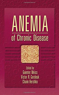 【预订】Anemia of Chronic Disease