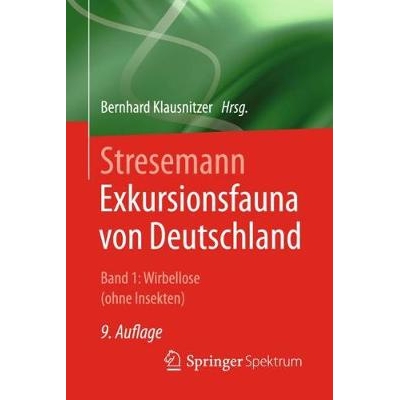 预订 Stresemann - Exkursionsfauna von Deutschland. Band 1: Wirbellose (ohne Insekten) 9783662553534