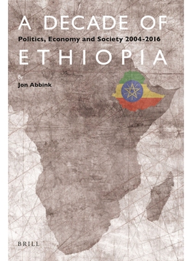 预订 A Decade of Ethiopia: Politics, Economy and Society 2004-2016 埃塞俄比亚十年：2004年 - 2016年的政治、经济和社会: 97