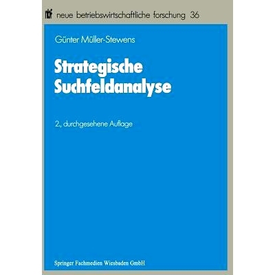 预订 Strategische Suchfeldanalyse: Die Identifikation neuer Geschäfte zur Überwindung struktureller Stagnation: 978366