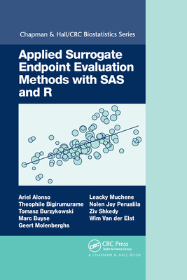 【预订】Applied Surrogate Endpoint Evaluation Methods with SAS and R