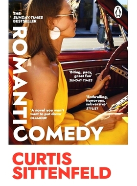 现货 浪漫喜剧 Curtis Sittenfeld 克蒂丝‧希坦菲 英文原版 爱情小说 Romantic Comedy