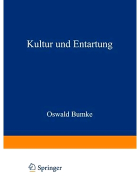 预订 Kultur und Entartung: 9783642504105